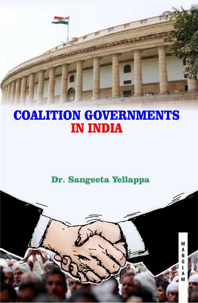 What is your opinion on coalition governments in India?