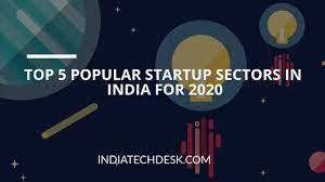 What sector do you think has the most potential for startups in India?
