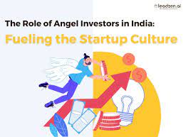 How do you view the role of angel investors in the growth of Indian startups?